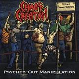 Chaos Creation - Psyched-Out Manipulation